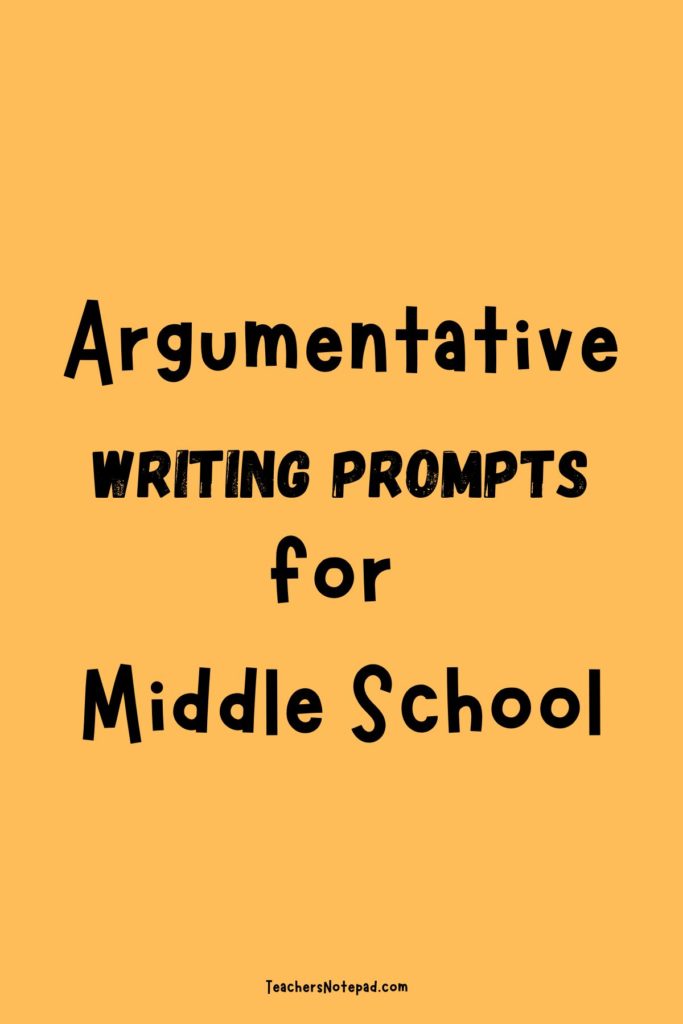 topics for argumentative essay in middle school