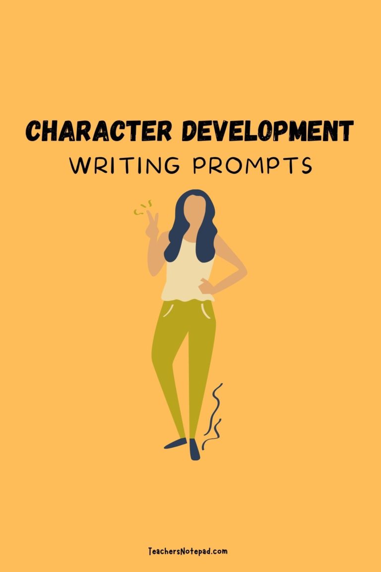 41-character-development-writing-prompts-teacher-s-notepad