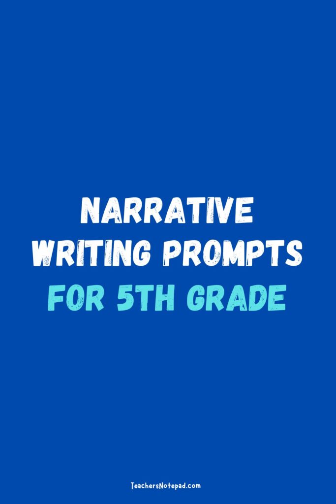 how to write a narrative essay for 5th grade